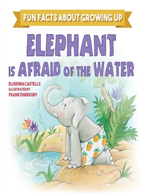 cover image of Elephant is Afraid of the Water